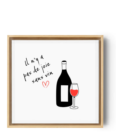 une affiche pour decorer les murs d'une cuisine avec une illustration d'une bouteille de vin et une citation