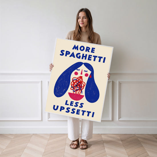 Poster More Spaghetti Less Upssetti - Clin d'œil pop et bonne humeur en cuisine — Vierge - poster-femme-debout
