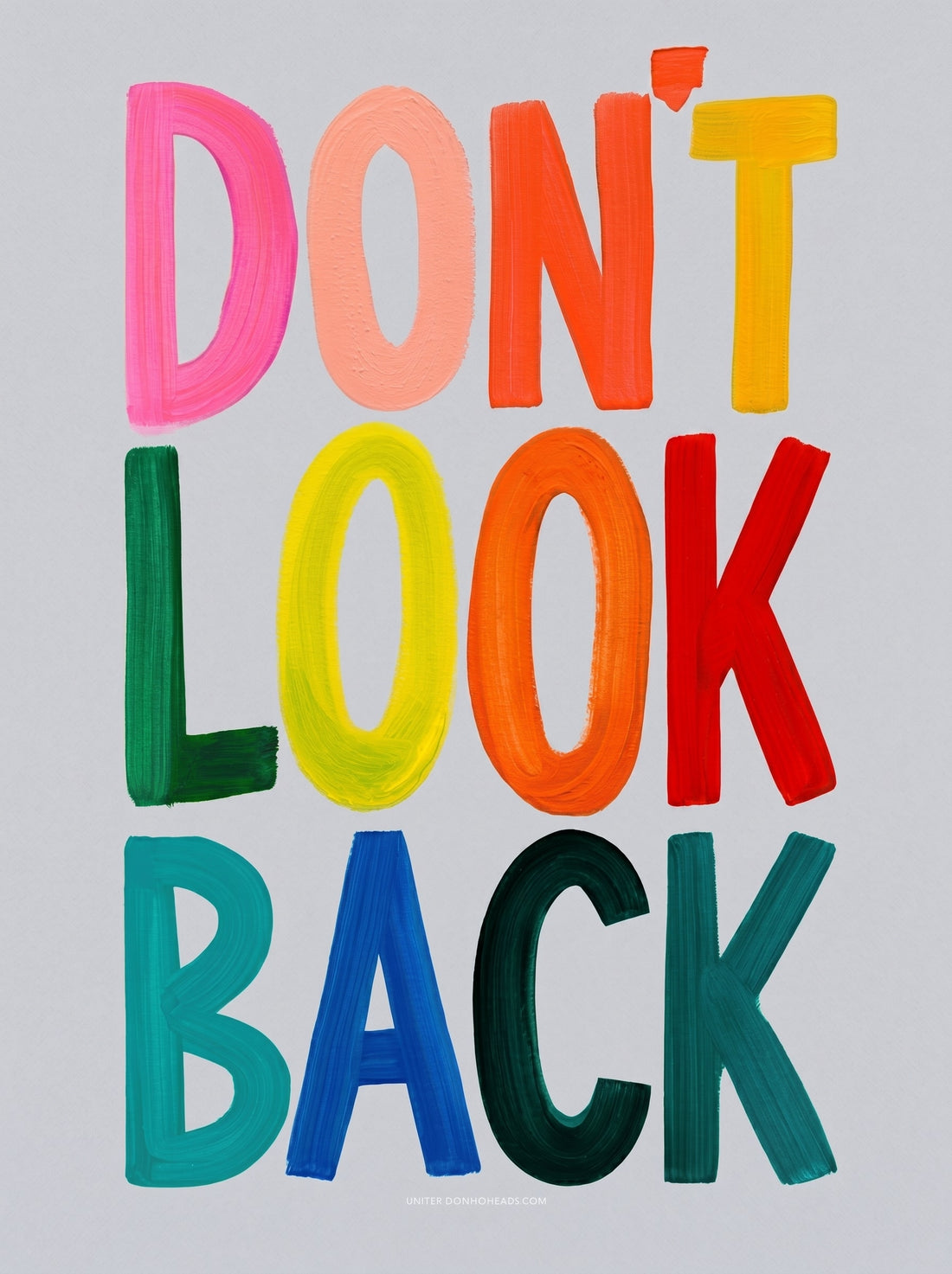 Don't Look Back Canvas Wall Art - Colorful Motivational Typography for Office