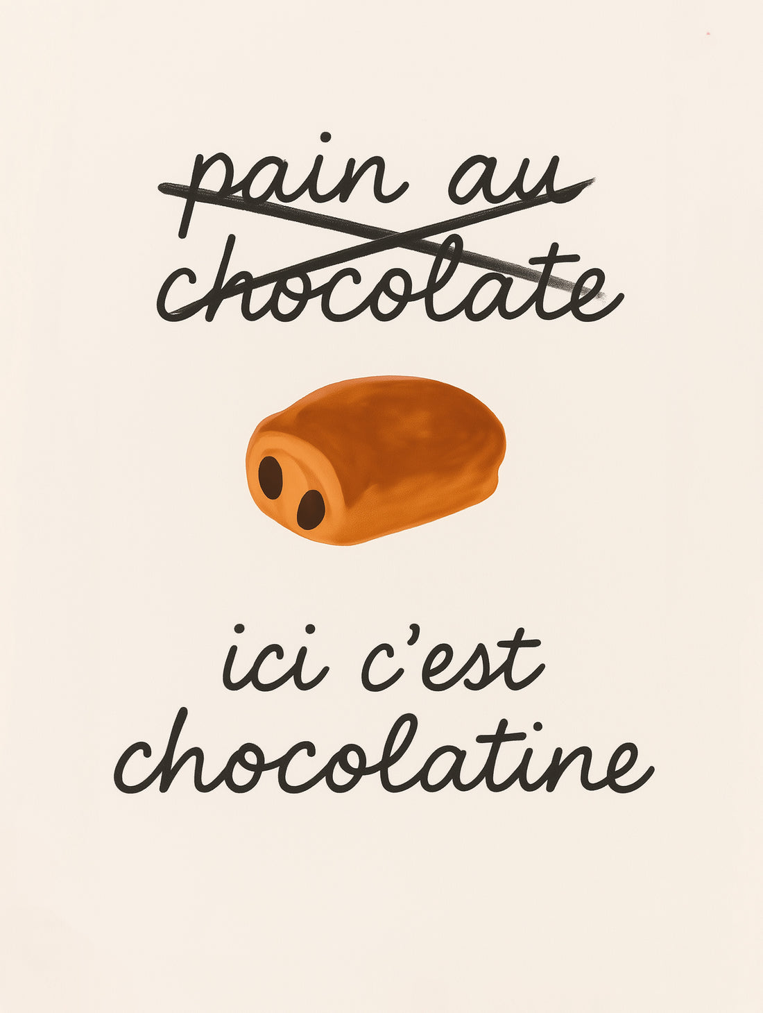 Toile décorative Chocolatine - Ici c’est chocolatine