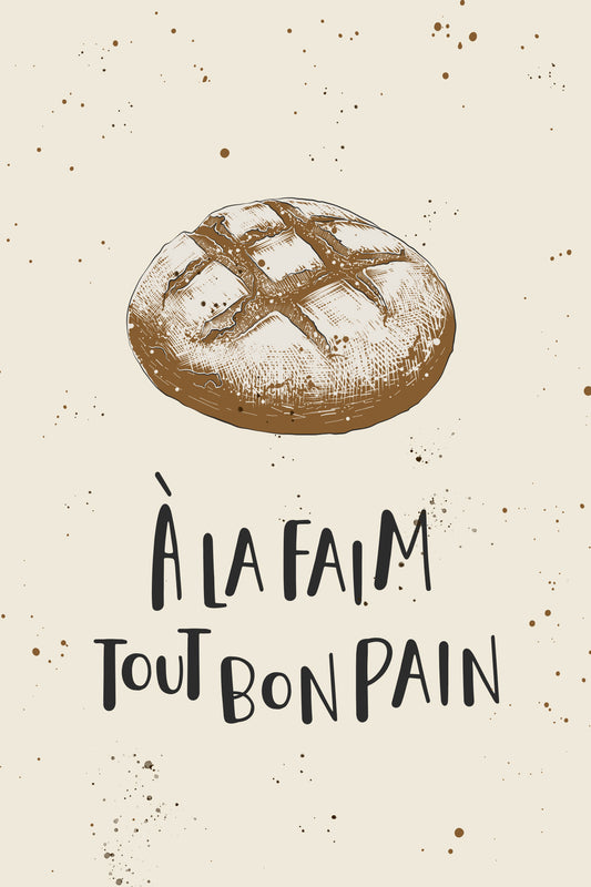 une illustration de pain de campagne sur un fond beige avec une citation, à la faim tout bon pain.